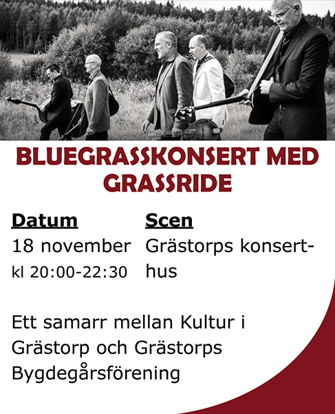 BLUEGRASSKONSERT MED GRASSRIDE, 18/11 2023 - 18/11 2023, Grästorp